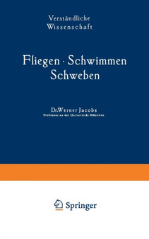 Fliegen * Schwimmen Schweben : 36 by Werner Jacobs - Paperback