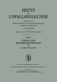 Unfall und Knochengeschwulst : 25 by H. Hellner - Paperback