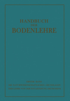 Die Naturwissenschaftlichen Grundlagen der Lehre von der Entstehung des Bodens by E. Blanck - Paperback
