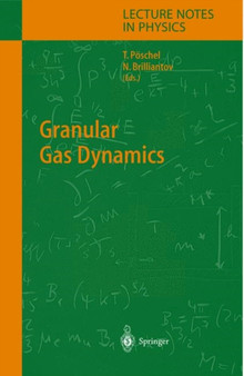 Granular Gas Dynamics : 624 by Thorsten Poeschel - Paperback
