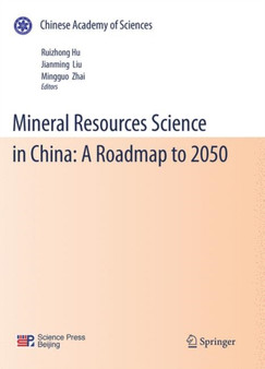 Mineral Resources Science and Technology in China: A Roadmap to 2050 by Rui-Zhong Hu - Paperback