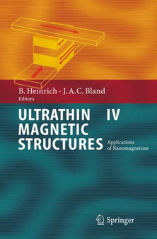 Ultrathin Magnetic Structures IV : Applications of Nanomagnetism by Bretislav Heinrich - Paperback