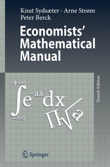 Economists' Mathematical Manual by Knut Sydsaeter - Paperback