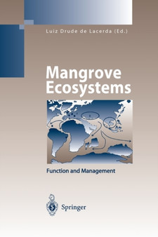 Mangrove Ecosystems : Function and Management by Volker Linneweber - Paperback