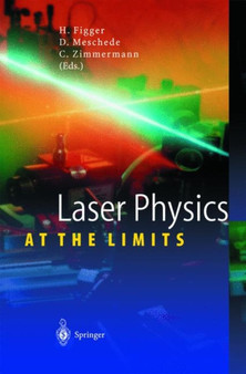 Laser Physics at the Limits by Hartmut Figger - Paperback
