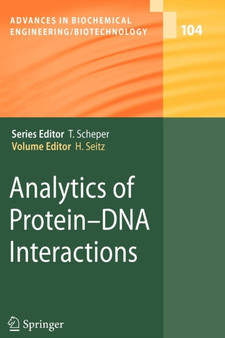 Analytics of Protein-DNA Interactions : 104 by Harald Seitz - Paperback