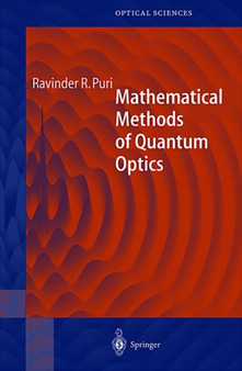 Mathematical Methods of Quantum Optics : 79 by Ravinder R. Puri - Paperback