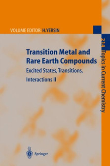 Transition Metal and Rare Earth Compounds : Excited States, Transitions, Interactions II : 214 by Hartmut Yersin - Paperback