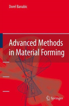 Advanced Methods in Material Forming by Dorel Banabic - Paperback