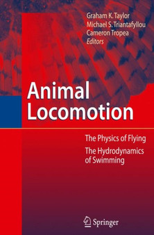 Animal Locomotion by Graham Taylor - Hardback