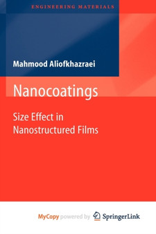 Nanocoatings : Size Effect in Nanostructured Films by Mahmood Aliofkhazraei - Paperback