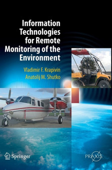 Information Technologies for Remote Monitoring of the Environment by Vladimir Krapivin - Hardback
