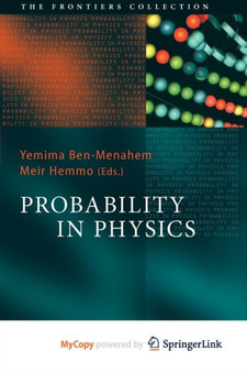 Probability in Physics by Yemima Ben-Menahem - Paperback
