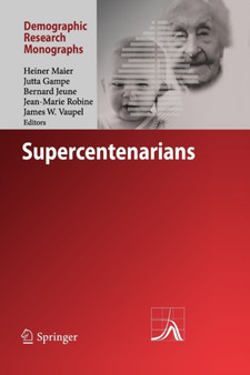 Supercentenarians by Heiner Maier - Paperback