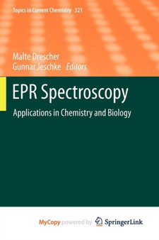 EPR Spectroscopy : Applications in Chemistry and Biology : 321 by Malte Drescher - Paperback