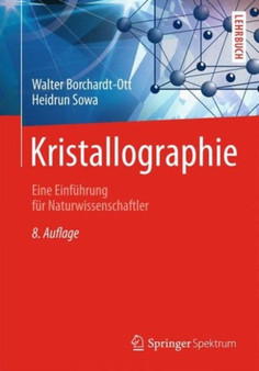 Kristallographie : Eine Einfuhrung fur Naturwissenschaftler by Walter Borchardt-Ott - Paperback