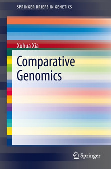 Comparative Genomics by Xuhua Xia - Paperback