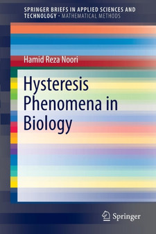 Hysteresis Phenomena in Biology by Hamid Reza Noori - Paperback