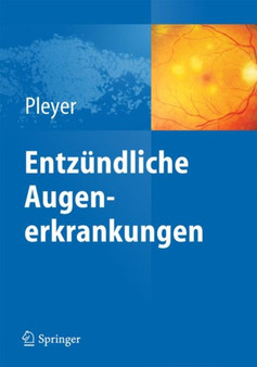Entzundliche Augenerkrankungen by Uwe Pleyer - Hardback
