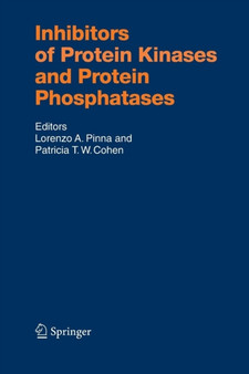 Inhibitors of Protein Kinases and Protein Phosphates : 167 by Lorenzo A. Pinna - Paperback