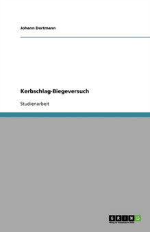 Kerbschlag-Biegeversuch by Johann Dortmann - Paperback