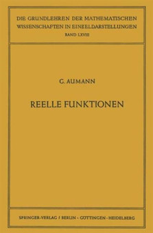 Reelle Funktionen : 68 by Georg Aumann - Hardback
