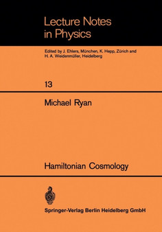 Hamiltonian Cosmology : 13 by Michael Ryan - Paperback