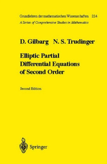 Elliptic Partial Differential Equations of Second Order : 224 by David Gilbarg - Hardback