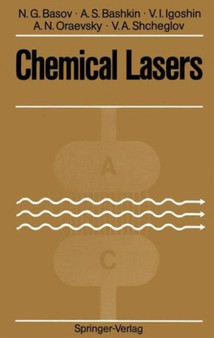 Chemical Lasers by N.G. Basov - Hardback