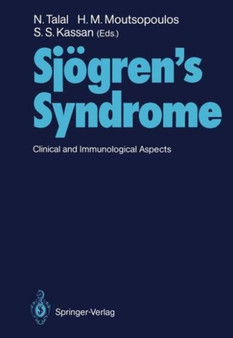 Sjogren's Syndrome : Clinical and Immunological Aspects by Norman Talal - Hardback