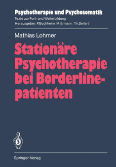 Stationare Psychotherapie bei Borderlinepatienten by Mathias Lohmer - Paperback