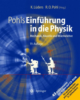 Pohls Einfa1/4hrung in Die Physik : Mechanik, Akustik Und Warmelehre by Klaus Luders - Hardback