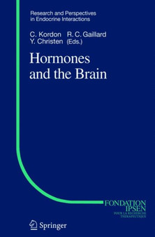 Hormones and the Brain by Claude Kordon - Hardback