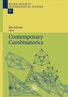 Contemporary Combinatorics : v. 10 by Bela Bollobas - Hardback