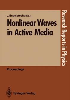 Nonlinear Waves in Active Media by Juri Engelbrecht - Paperback