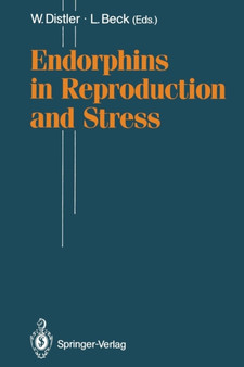 Endorphins in Reproduction and Stress by Wolfgang Distler - Paperback