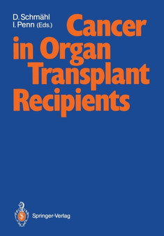 Cancer in Organ Transplant Recipients by Dietrich Schmahl - Paperback