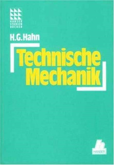 Elastizitatstheorie : Grundlagen der linearen Theorie und Anwendungen auf eindimensionale, ebene und raumliche Probleme : 62 by Hans Georg Hahn - Hardback