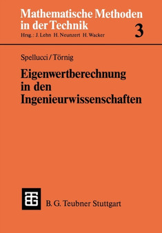 Eigenwertberechnung in den Ingenieurwissenschaften : Mit einer Einfuhrung in die Numerik linearer Gleichungssysteme : 3 by Willi Toernig - Paperback
