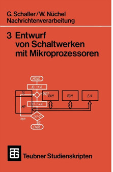 Nachrichtenverarbeitung Entwurf von Schaltwerken mit Mikroprozessoren by Wilhelm Nuchel - Paperback