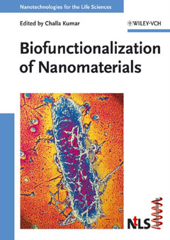 Biofunctionalization of Nanomaterials by Challa S.S.R. Kumar - Hardback
