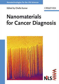 Nanomaterials for Cancer Diagnosis by Challa S.S.R. Kumar - Hardback