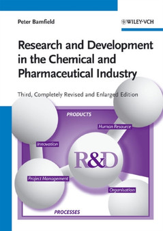 Research and Development in the Chemical and Pharmaceutical Industry by Peter Bamfield - Hardback