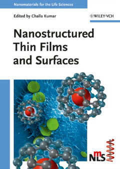 Nanostructured Thin Films and Surfaces by Challa S.S.R. Kumar - Hardback