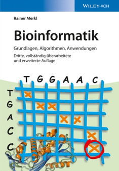 Bioinformatik - Grundlagen, Algorithmen, Anwendungen 3e by R Merkl - Hardback