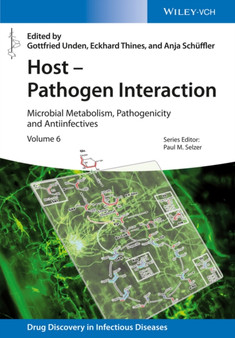Host - Pathogen Interaction : Microbial Metabolism, Pathogenicity and Antiinfectives by Gottfried Unden - Hardback