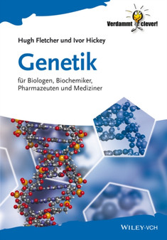 Genetik : fur Biologen, Biochemiker, Pharmazeuten und Mediziner by Hugh Fletcher - Paperback