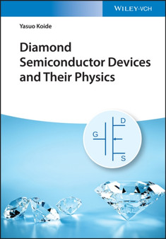 Diamond Semiconductor Devices and Physics by Yasuo Koide - Hardback