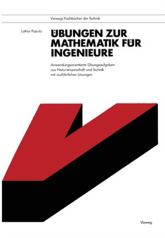 UEbungen zur Mathematik fur Ingenieure : Anwendungsorientierte UEbungsaufgaben aus Naturwissenschaft und Technik mit ausfuhrlichen Loesungen by Lothar Papula - Paperback UEbungen zur Mathematik fur Ingenieure : Anwendungsorientierte UEbungsaufgaben aus Naturwissenschaft und Technik mit ausfuhrlichen Loesungen by Lothar Papula - Paperback