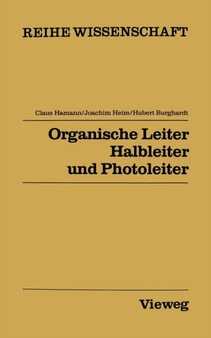 Organische Leiter, Halbleiter und Photoleiter by Claus Hamann - Paperback